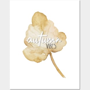 Autumn Vibes sign over watercolour leaf - cosy aesthetic Posters and Art